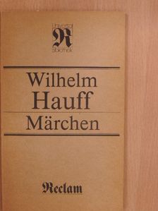 Wilhelm Hauff - Märchen [antikvár]