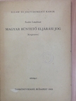 Szabó Lászlóné - Magyar büntető eljárási jog [antikvár]