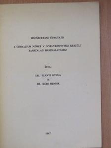 Dr. Kéri Henrik - Módszertani útmutató a gimnázium német V. nyelvkönyvhöz készült tanszalag használatához [antikvár]