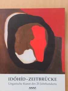 Emilia Földes - Időhíd - Zeitbrücke [antikvár]