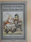 Unsere Feinde unter sich (gótbetűs) [antikvár]