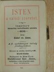 Zádori ev. János - Isten a valódi szeretet [antikvár]