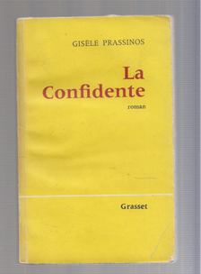 Giséle Prassinos - La Confidente [antikvár]