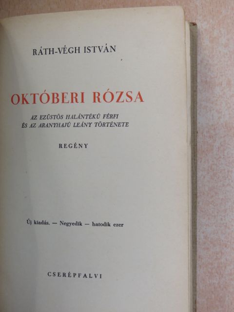 Ráth-Végh István - Októberi rózsa [antikvár]