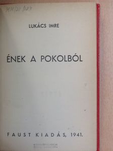 Lukács Imre - Ének a pokolból [antikvár]