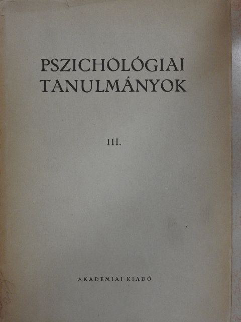 Dr. Aczél György - Pszichológiai tanulmányok III. [antikvár]