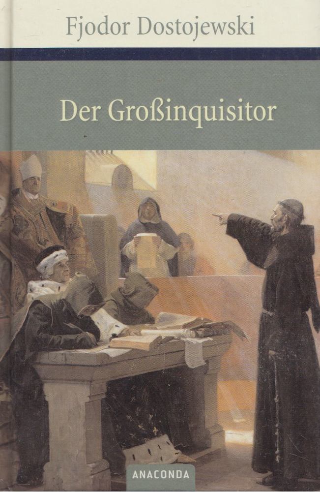 Fjodor Dotojewski - Der Großinquisitor [antikvár]