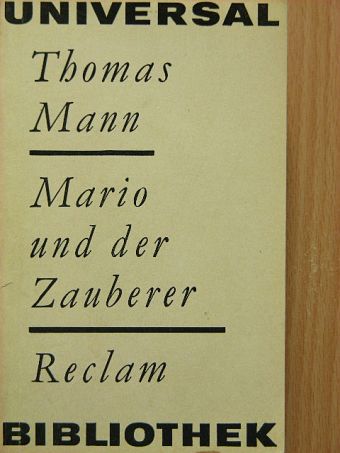Thomas Mann - Mario und der Zauberer [antikvár]