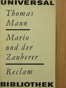 Thomas Mann - Mario und der Zauberer [antikvár]