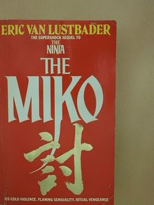 Eric van Lustbader - The Miko [antikvár]