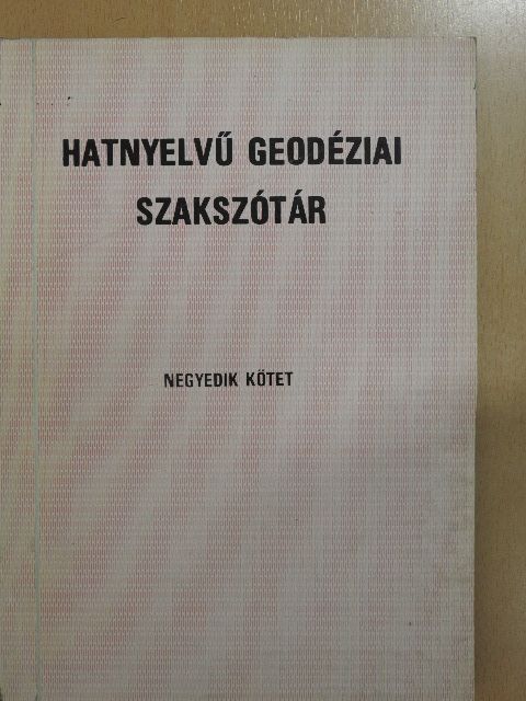 Haszpra Ottó - Hatnyelvű geodéziai szakszótár IV. [antikvár]
