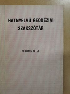 Haszpra Ottó - Hatnyelvű geodéziai szakszótár IV. [antikvár]