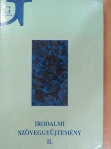 Irodalmi szöveggyűjtemény II. [antikvár]