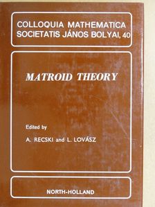 A. Björner - Matroid Theory [antikvár]