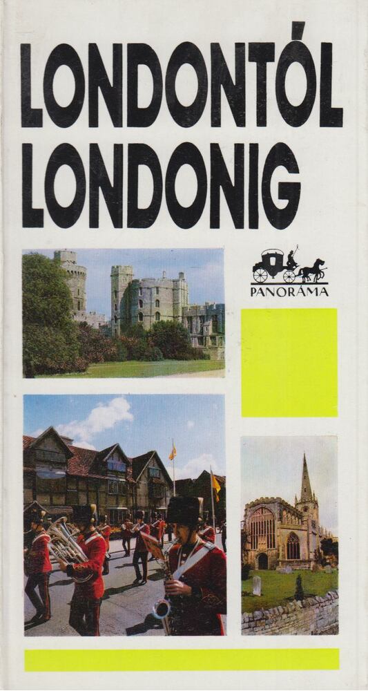 MOLDOVÁNYI ÁKOS - Londontól Londonig [antikvár]