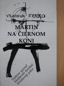 Bozena Brezinová - Martin na ciernom koni [antikvár]