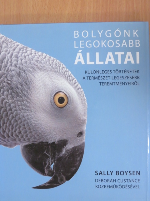Sally Boysen - Bolygónk legokosabb állatai [antikvár]