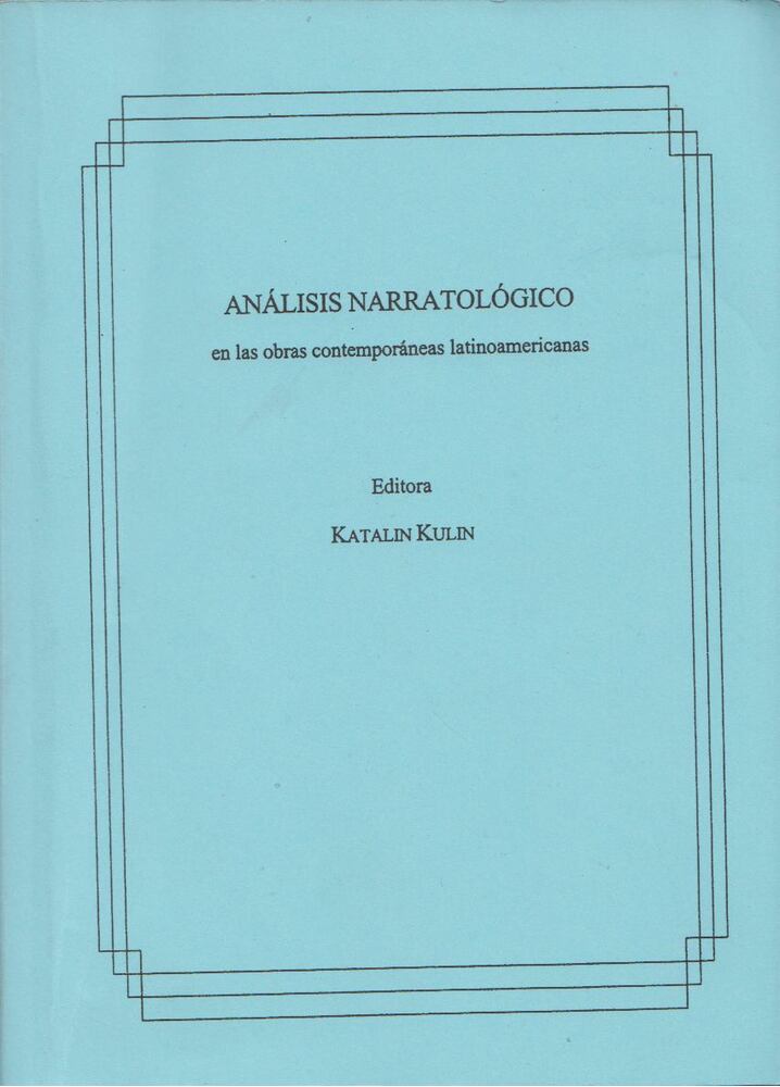 KULIN KATALIN - Análisis narratológico [antikvár]