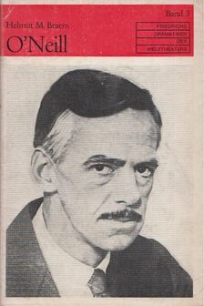 Helmut M. Braem - Eugene O'Neill [antikvár]