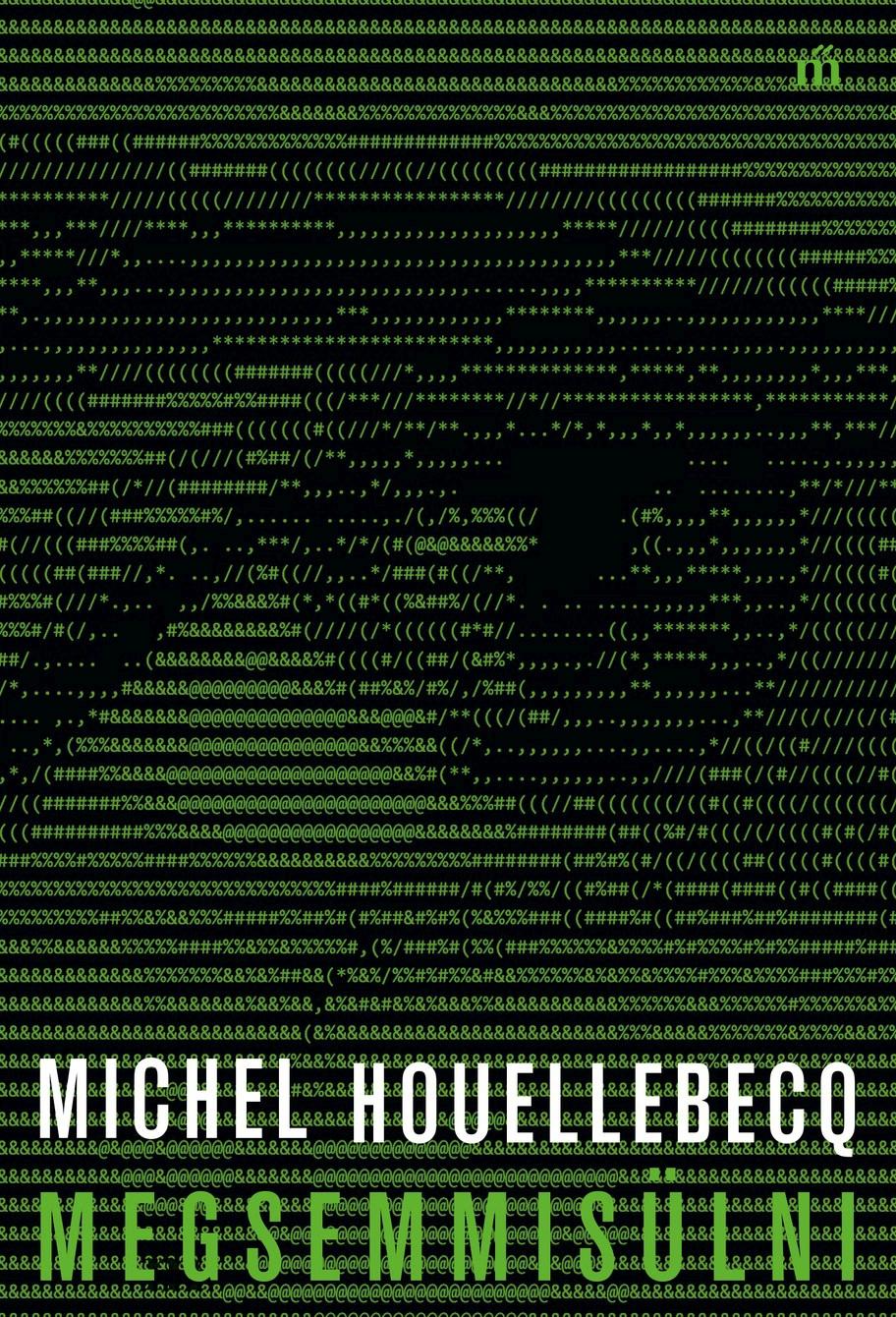 Michel Houellebecq - Megsemmisülni