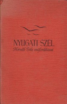 Horváth Béla - Nyugati szél [antikvár]