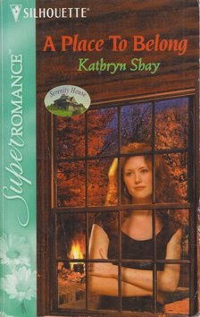 Shay, Kathryn - A Place to Belong [antikvár]