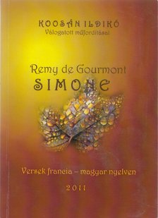 Koosán Ildikó - Remy de Gourmont Simone (dedikált) [antikvár]