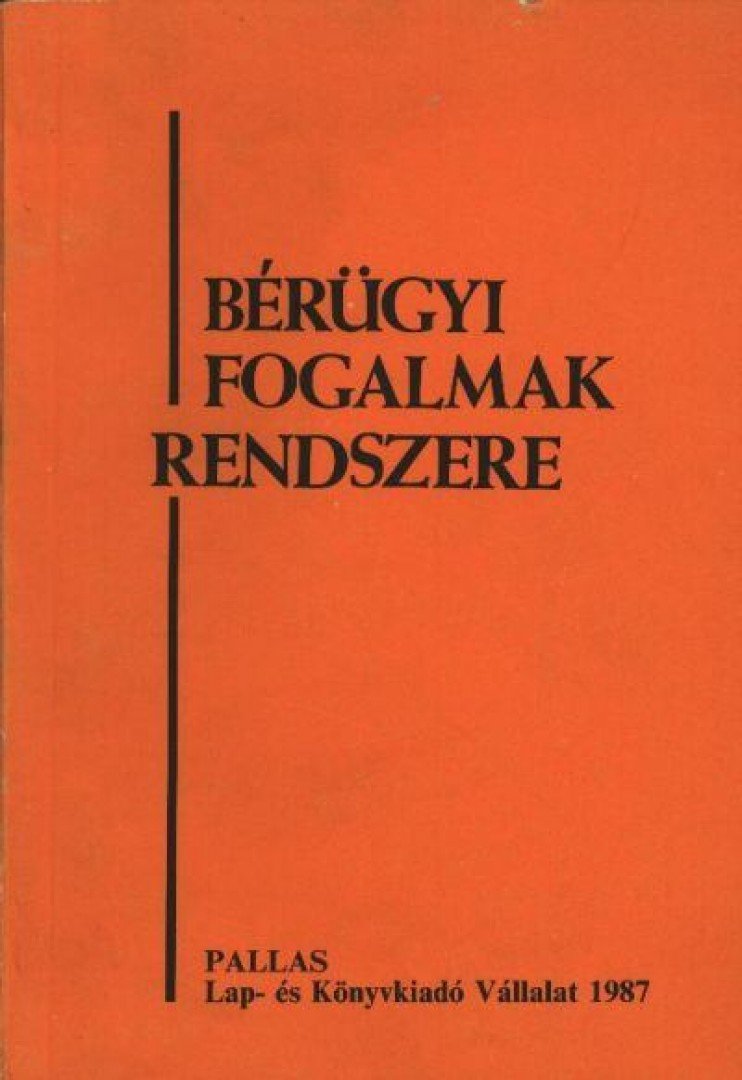 BORLÓI RUDOLF - Bérügyi fogalmak rendszere [antikvár]