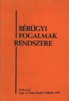 BORLÓI RUDOLF - Bérügyi fogalmak rendszere [antikvár]