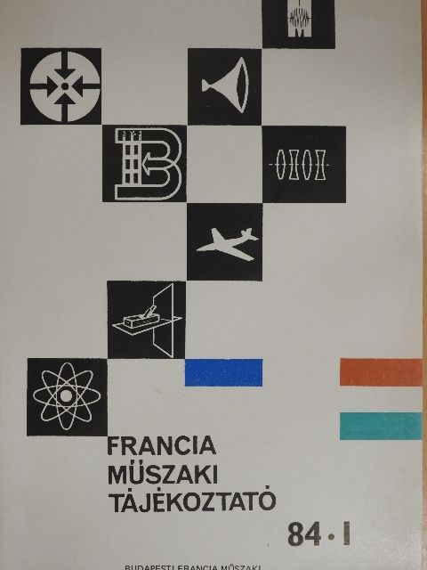 Dr. Gáspár László - Francia műszaki tájékoztató 1984/1-6.  [antikvár]