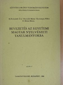 D. Mátai Mária - Bevezetés az egyetemi magyar nyelvészeti tanulmányokba [antikvár]