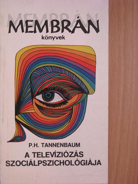 Percy H. Tannenbaum - A televíziózás szociálpszichológiája [antikvár]