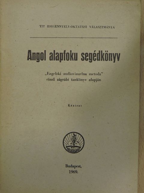 Angol alapfoku segédkönyv [antikvár]