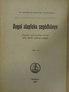 Angol alapfoku segédkönyv [antikvár]