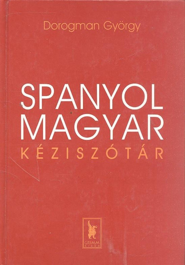 Dorogman György - Spanyol-magyar kéziszótár [antikvár]