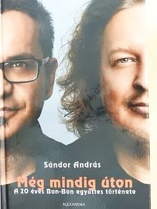 Sándor András - Még mindig úton [antikvár]