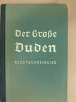 Dr. Otto Basler - Der Große Duden (gótbetűs) [antikvár]