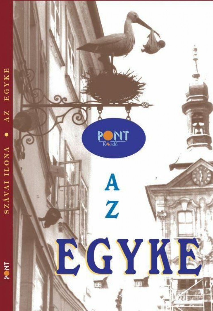 Szávai Ilona - Az egyke [antikvár]