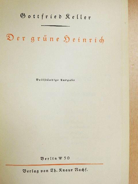 Gottfried Keller - Der grüne Heinrich (gótbetűs) [antikvár]