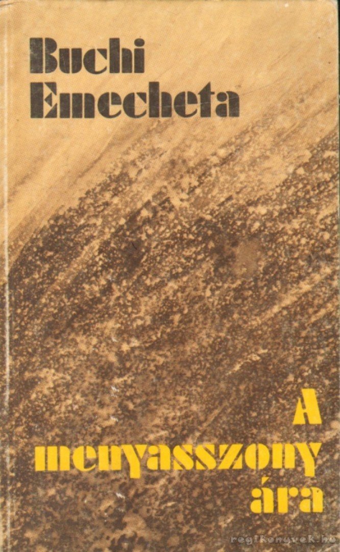 EMECHETA, BUCHI - A menyasszony ára [antikvár]