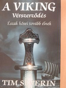 Tim Severin - Vérszerződés [antikvár]