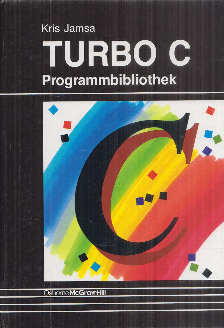KRIS JAMSA - Turbo C - Programmbibliothek [antikvár]