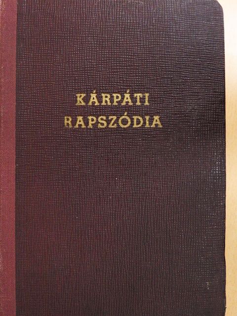 Illés Béla - Kárpáti rapszódia [antikvár]