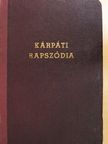 Illés Béla - Kárpáti rapszódia [antikvár]