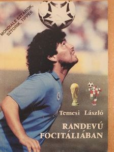Temesi László - Randevú Focitáliában [antikvár]
