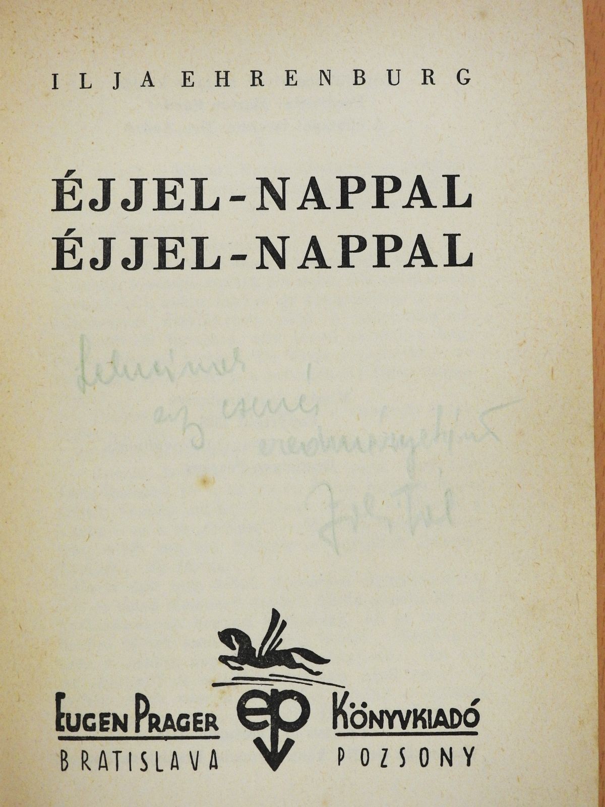 Ilja Ehrenburg - Éjjel-nappal éjjel-nappal [antikvár]