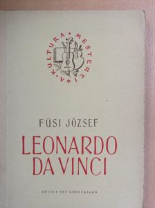 Füsi József - Leonardo da Vinci [antikvár]
