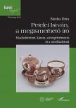 Bárdos Dóra - Petelei István, a megismerhető író