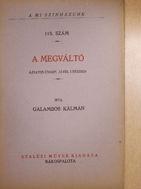 Galambos Kálmán - A megváltó [antikvár]