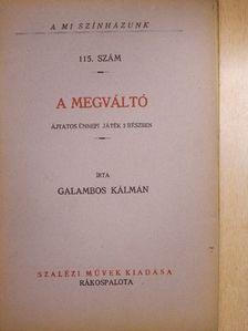 Galambos Kálmán - A megváltó [antikvár]
